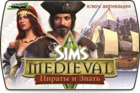 The Sims Medieval: Пираты и Знать 